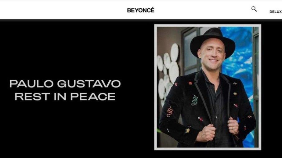 Em site oficial, Beyoncé homenageia Paulo Gustavo: 