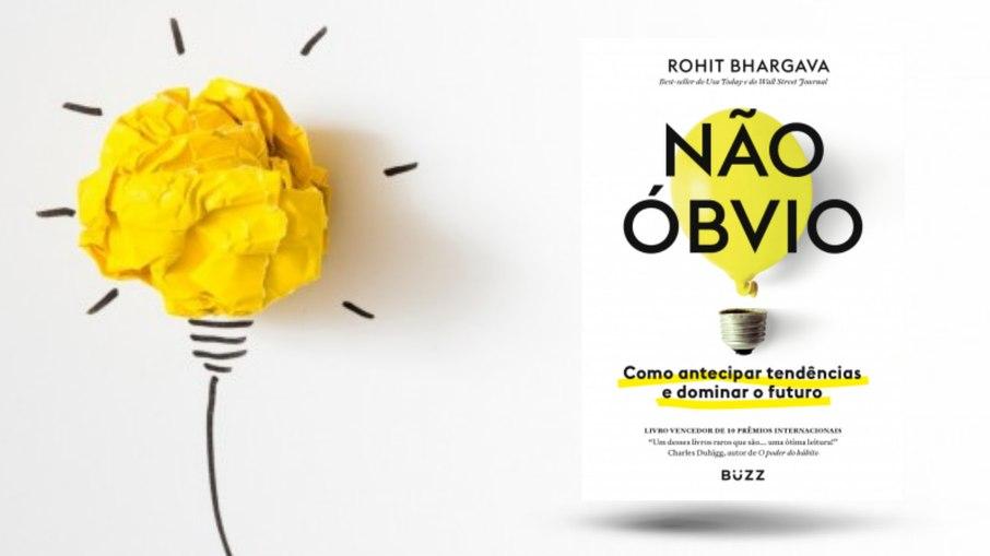 Não Óbvio: o guia definitivo para identificar e surfar nas tendências