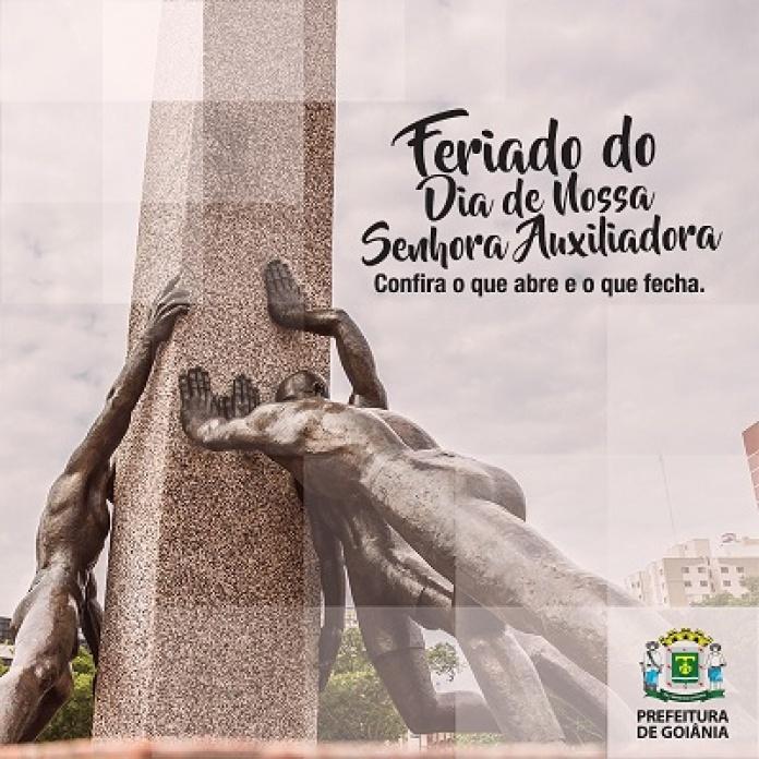 Veja o que abre e fecha no feriado da Padroeira de Goiânia