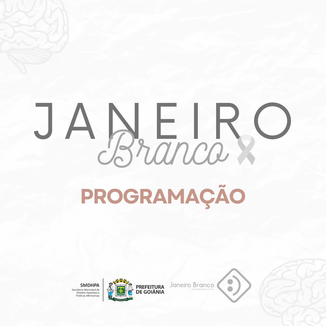 Campanha Janeiro Branco será marcada por atividades remotas e presenciais