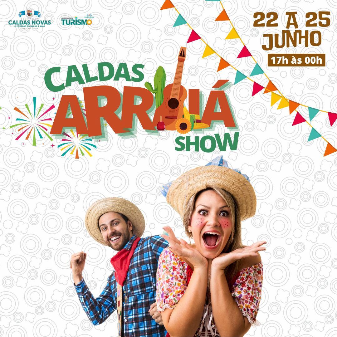 Prefeitura de Caldas Novas realiza 1º Arraiá Show