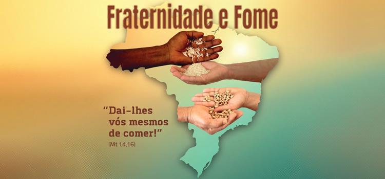 Dom João Justino abre Campanha da Fraternidade na Quarta, 22, que tem como tema, “Fraternidade e fome”