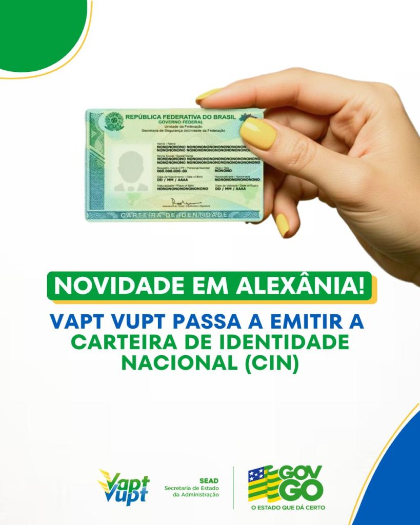 Carteira de Identidade Nacional já pode ser emitida no Vapt Vupt de Alexânia